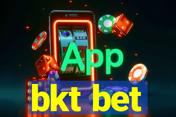 bkt bet